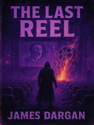 cover image of The Last Reel